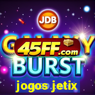 jogos jetix